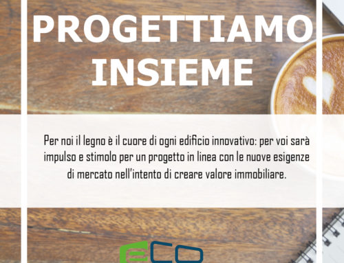 COSTRUIRE CON E-CO: Progettiamo insieme